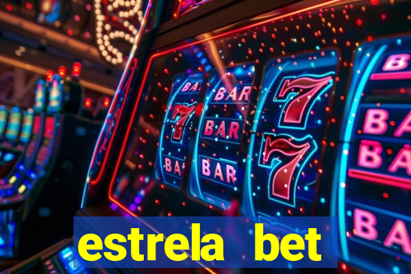estrela bet horarios pagantes
